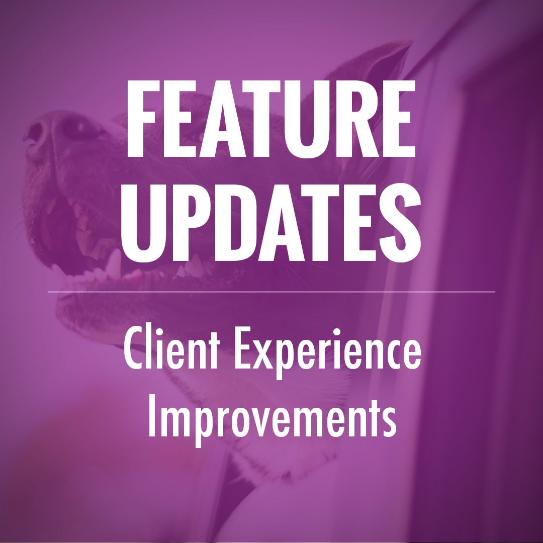 New Features Clients Can Request Changes To Visits Client Interface 